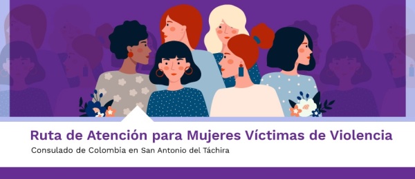 Ruta de Atención para Mujeres Víctimas de Violencia en San Antonio del Táchira