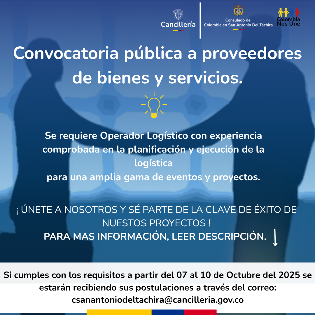 Convocatoria pública a proveedores de bienes y servicios – Consulado de Colombia en San Antonio del Táchira
